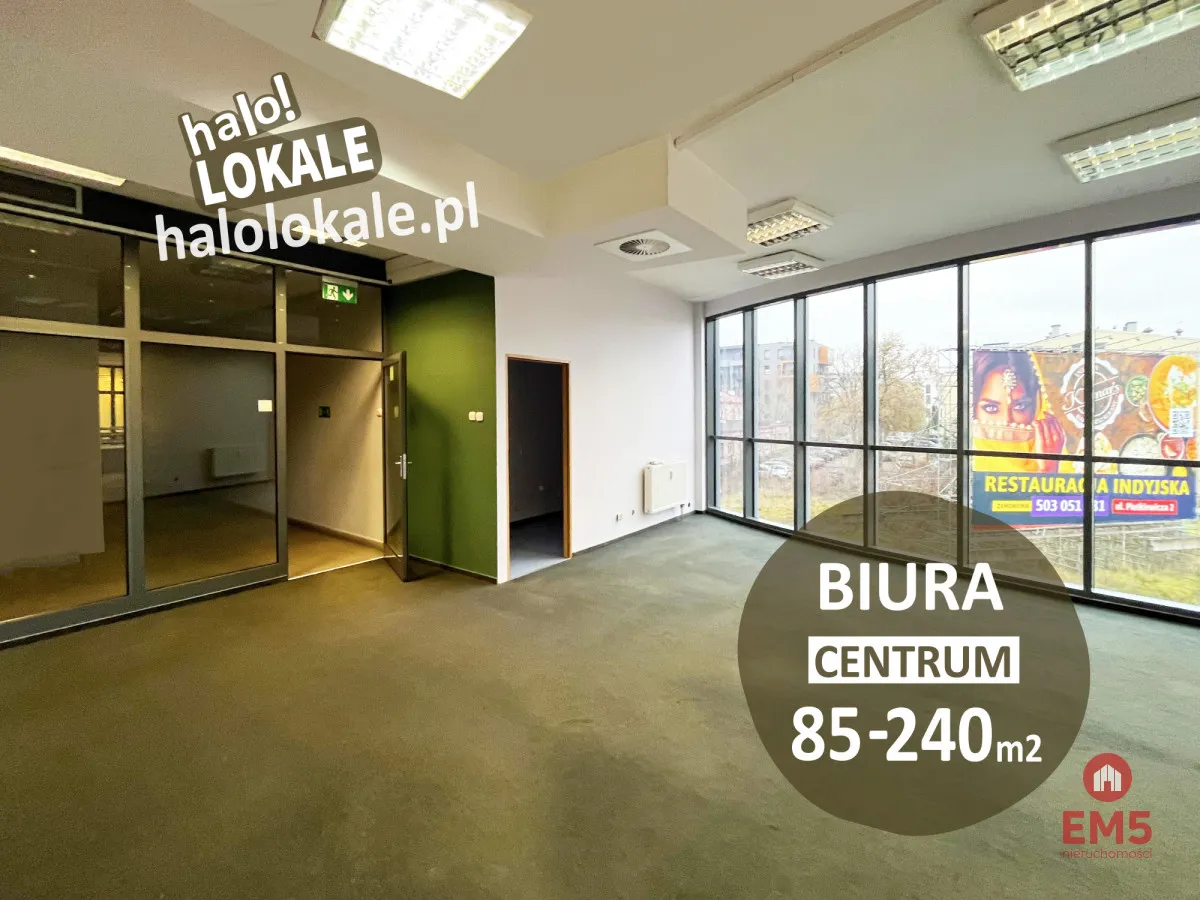 Powierzchnie biurowe, centrum